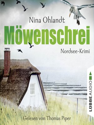cover image of Möwenschrei--John Benthiens zweiter Fall. Nordsee-Krimi